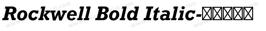 Rockwell Bold Italic字体转换